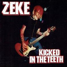 Kicked in the Teeth mp3 Album by Zeke
