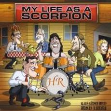 My Life As A Scorpion mp3 Album by Herman Rarebell