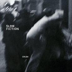 Crush mp3 Album by Slow Fiction