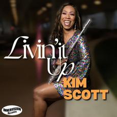 Livin' It Up mp3 Album by Kim Scott