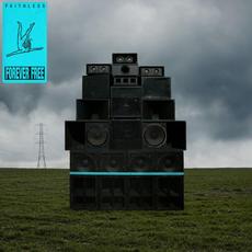 Champion Sound: Side 1 Forever Free mp3 Album by Faithless
