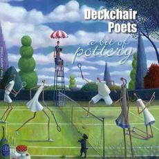 A Bit Of Pottery mp3 Album by Deckchair Poets