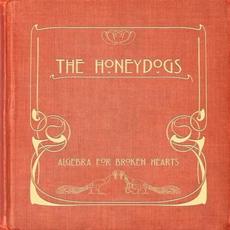 Algebra for Broken Hearts mp3 Album by The Honeydogs