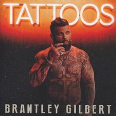Tattoos mp3 Album by Brantley Gilbert