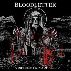 A Different Kind of Hell mp3 Album by Bloodletter