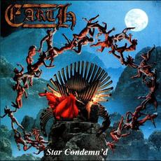 Star Condemn'd mp3 Album by Earth (3)