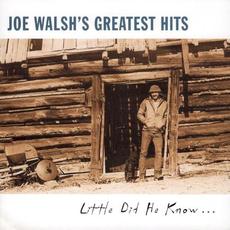 Joe Walsh's Greatest Hits (Little Did He Know…) mp3 Artist Compilation by Joe Walsh