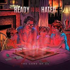The Game of Us mp3 Album by Ready to Be Hated