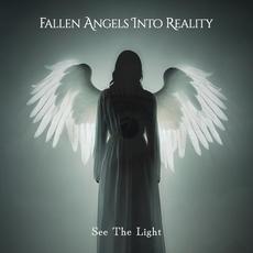 See the Light mp3 Single by Fallen Angels into Reality