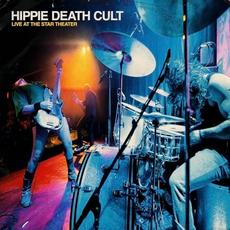 Live At The Star Theater mp3 Live by Hippie Death Cult