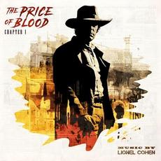 The Price of Blood, Chapter 1 mp3 Album by Lionel Cohen