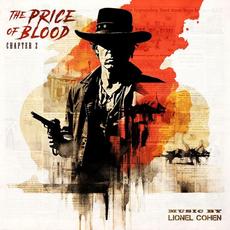 The Price of Blood, Chapter 2 mp3 Album by Lionel Cohen