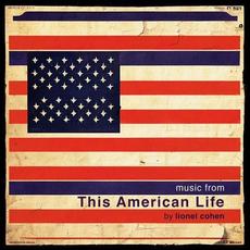 Music from This American Life mp3 Album by Lionel Cohen