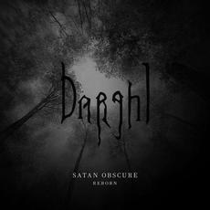 Satan Obscure. Reborn mp3 Album by Darghl