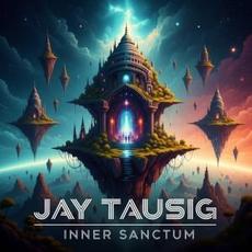 Inner Sanctum mp3 Album by Jay Tausig