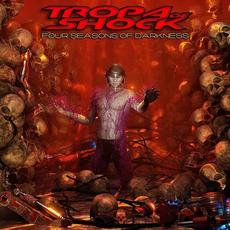 Four Seasons of Darkness mp3 Album by Tropa de Shock