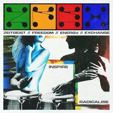 INSPIRE // RADICALISE mp3 Album by Zeitgeist Freedom Energy Exchange