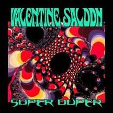 Super Duper mp3 Album by Valentine Saloon