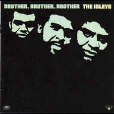 Brother, Brother, Brother mp3 Album by The Isley Brothers