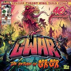 The Return of Gor Gor mp3 Album by GWAR