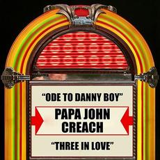 Ode To Danny Boy / Three In Love mp3 Single by Papa John Creach