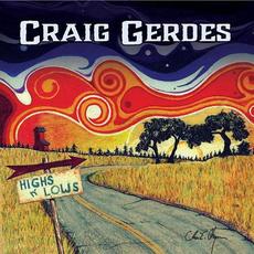Highs n' Lows mp3 Album by Craig Gerdes