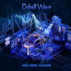 Men. Mind. Machine mp3 Album by Cobalt Wave