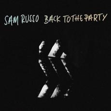 Back to the Party mp3 Album by Sam Russo