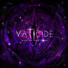 Eye of the Void mp3 Album by Vaticide