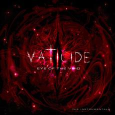Eye of the Void (Instrumentals) mp3 Album by Vaticide