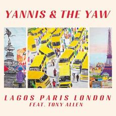 Lagos Paris London (feat. Tony Allen) mp3 Album by Yannis & the Yaw