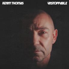 Unstoppable mp3 Album by Kenny Thomas
