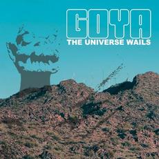 The Universe Wails mp3 Album by Goya (2)