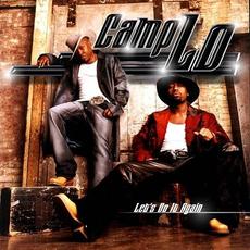 Let's Do It Again mp3 Album by Camp Lo