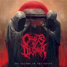 We Belong in the Grave mp3 Album by Crypts of Despair