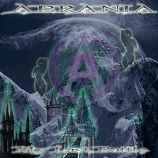 My Last Battle mp3 Album by Abrania