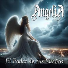 El poder de tus sueños mp3 Album by Angelia