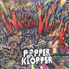 Wahnsinn Weltweit mp3 Album by Popperklopper