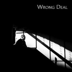 Wrong Deal mp3 Album by Crooked Myth