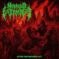 After the Perverse Act mp3 Album by Nefarious Exterminium