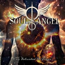 Con Voluntad de Fuego mp3 Album by Soul Angel