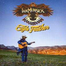 Eagle Feather mp3 Album by Ian Munsick