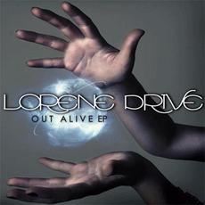Out Alive mp3 Album by Lorene Drive