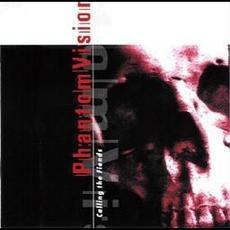 Calling the Fiends mp3 Album by Phantom Vision