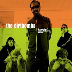 If You Don't Already Have a Look mp3 Artist Compilation by The Dirtbombs