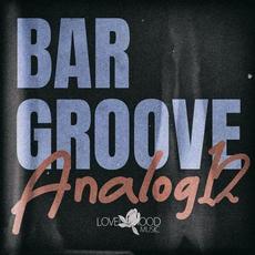Bar Groove Analog 12 mp3 Compilation by Various Artists