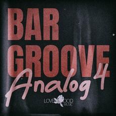 Bar Groove Analog 4 mp3 Compilation by Various Artists