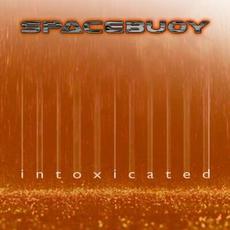 Intoxicated mp3 Album by Spacebuoy