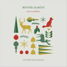 Bells Merrily mp3 Album by Ronnie Martin