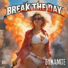 Dynamite mp3 Album by Break The Day
